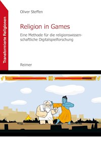 Religion in Games - Oliver Steffen - E-Book