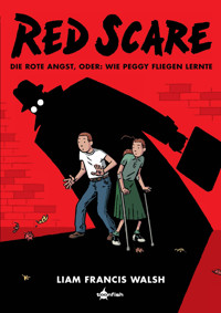 Red Scare - Liam Francis Walsh - E-Book