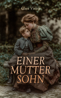 Einer Mutter Sohn - Clara Viebig - E-Book