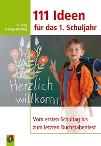 111 Ideen für das 1. Schuljahr - Anke Lange-Wandling - E-Book