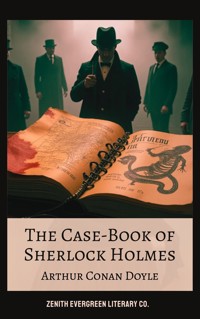 The Case-Book of Sherlock Holmes - Arthur Conan Doyle - E-Book