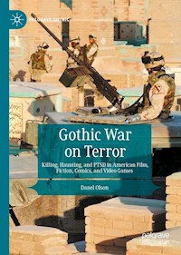 Gothic War on Terror - Danel Olson - E-Book