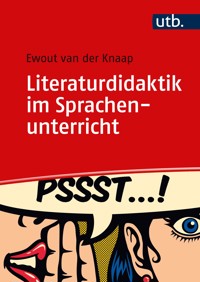 Literaturdidaktik im Sprachenunterricht - Ewout van der Knaap - E-Book