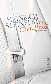 Der Chauffeur - Heinrich Steinfest - E-Book