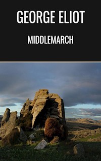 Middlemarch - George Eliot - E-Book