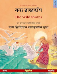 বন্য রাজহাঁস – The Wild Swans (বাংলা – ইংরেজি) - Ulrich Renz - E-Book