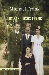 Los fabulosos Frank (AdN) - Michael Frank - E-Book