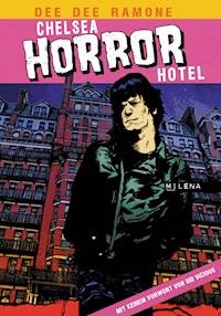 Chelsea Horror Hotel - Dee Dee Ramone - E-Book
