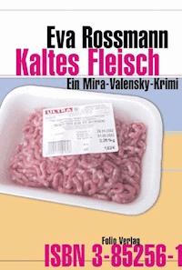 Kaltes Fleisch - Eva Rossmann - E-Book