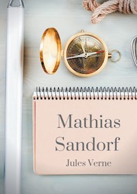 Mathias Sandorf - Jules Verne - E-Book