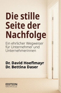Die stille Seite der Nachfolge -  - E-Book