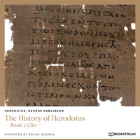 The History of Herodotus - Book 1: Clio (Unabridged) - Herodotus - Hörbuch