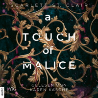 A Touch of Malice - Hades&Persephone, Teil 3 (Ungekürzt) - Scarlett St. Clair - Hörbuch