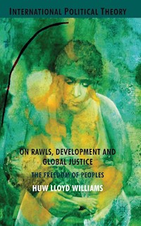 On Rawls, Development and Global Justice - H. Williams - E-Book