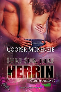 Ihre Sub, ihre Herrin - Cooper McKenzie - E-Book