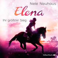 Elena – Ein Leben für Pferde 5: Ihr größter Sieg - Nele Neuhaus - Hörbuch