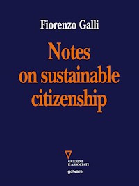Notes on sustainable citizenship - Fiorenzo Galli - E-Book