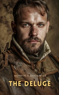 The Deluge - Henryk Sienkiewicz - E-Book