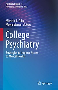 College Psychiatry -  - E-Book