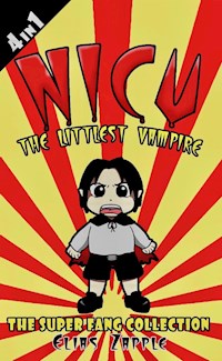 Nicu - The Littlest Vampire - Elias Zapple - E-Book