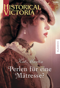 Perlen für eine Mätresse? - Kat Martin - E-Book
