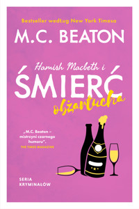 Hamish Macbeth i śmierć obżartucha - M.C. Beaton - E-Book