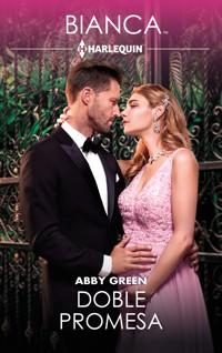 Doble promesa - Abby Green - E-Book
