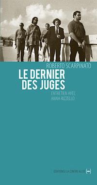 Le Dernier des juges - Anna Rizzello - E-Book