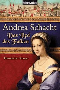 Das Lied des Falken - Andrea Schacht - E-Book