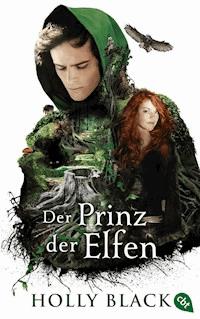 Der Prinz der Elfen - Holly Black - E-Book