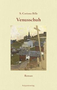 Venusschuh - S. Corinna Bille - E-Book