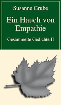 Ein Hauch von Empathie - Susanne Grube - E-Book