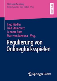 Regulierung von Onlineglücksspielen - - E-Book
