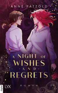 A Night of Wishes and Regrets - Anne Pätzold - E-Book