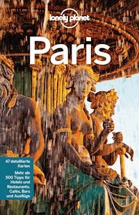 Lonely Planet Reiseführer Paris - Catherine Le Nevez - E-Book