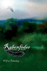 Rabenfeder - Wolf von Fichtenberg - E-Book