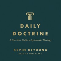 Daily Doctrine - Kevin DeYoung - Hörbuch
