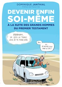 Devenir enfin soi-même - Dominique Janthial - E-Book