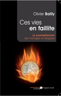 Ces vies en faillite - Olivier Bailly - E-Book