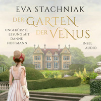Der Garten der Venus (Ungekürzt) - Eva Stachniak - Hörbuch
