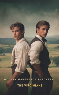 The Virginians - William Makepeace Thackeray - E-Book