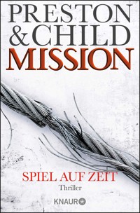 Mission - Spiel auf Zeit - Douglas Preston - E-Book