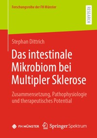 Das intestinale Mikrobiom bei Multipler Sklerose - Stephan Dittrich - E-Book