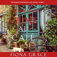 Crime au Café (Un Roman Policier de Lacey Doyle – Tome 3) - Fiona Grace - Hörbuch