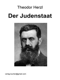 Der Judenstaat - Theodor Herzl - E-Book