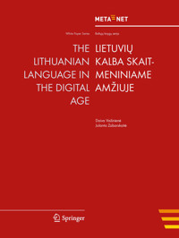 The Lithuanian Language in the Digital Age -  - E-Book