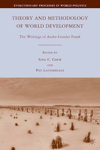 Theory and Methodology of World Development -  - E-Book