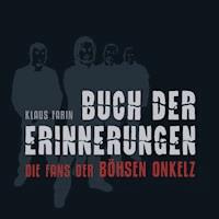 Buch der Erinnerungen - Klaus Farin - E-Book
