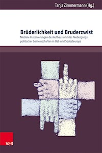Brüderlichkeit und Bruderzwist -  - E-Book