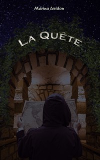La quête - Marina Leridon - E-Book